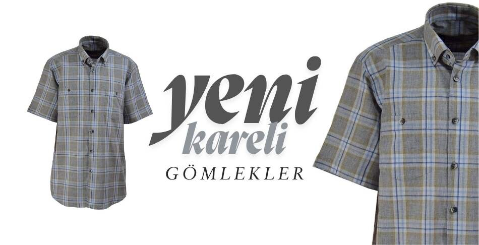 Yeni Kareli Gömlekler